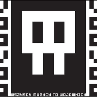 Wszyscy muzycy to wojownicy