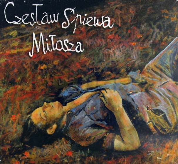 Czesław Śpiewa Miłosza