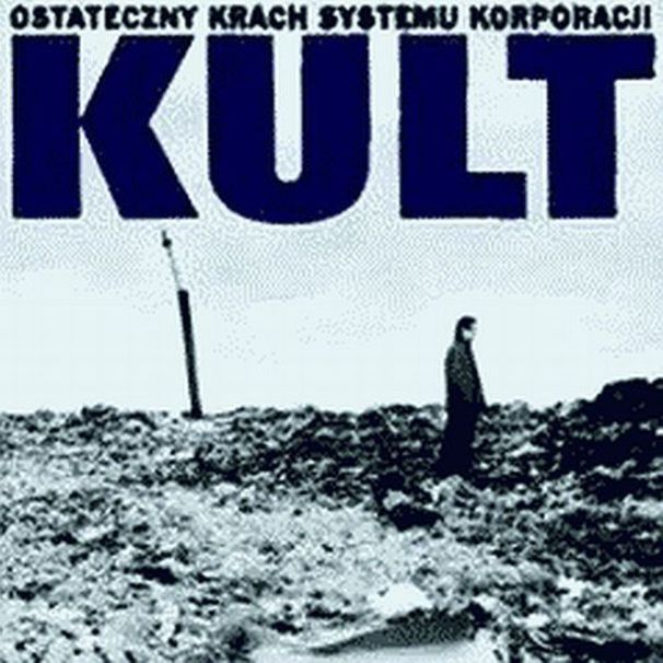 Ostateczny krach systemu korporacji