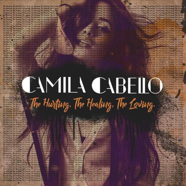 Camila (The Hurting, The Healing, The Loving)