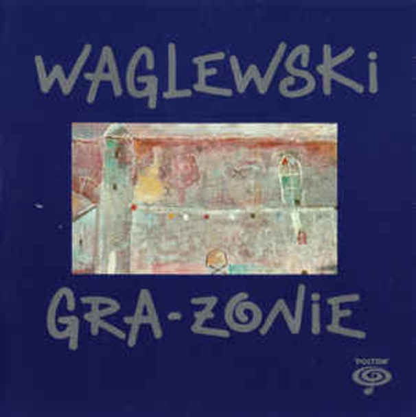 Waglewski Gra-żonie