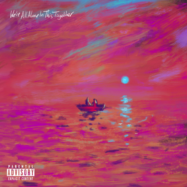 We’re All Alone In This Together