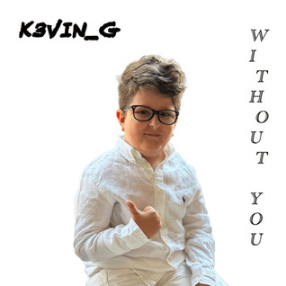 Kevin G TikTok Without You Tekst T umaczenie Interpretacja 