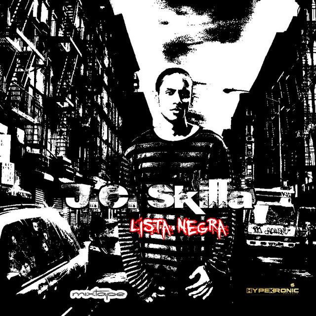 J.C. Skilla - Lista Negra {MixTape}