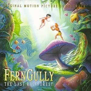FernGully: The Last Rainforest Soundtrack