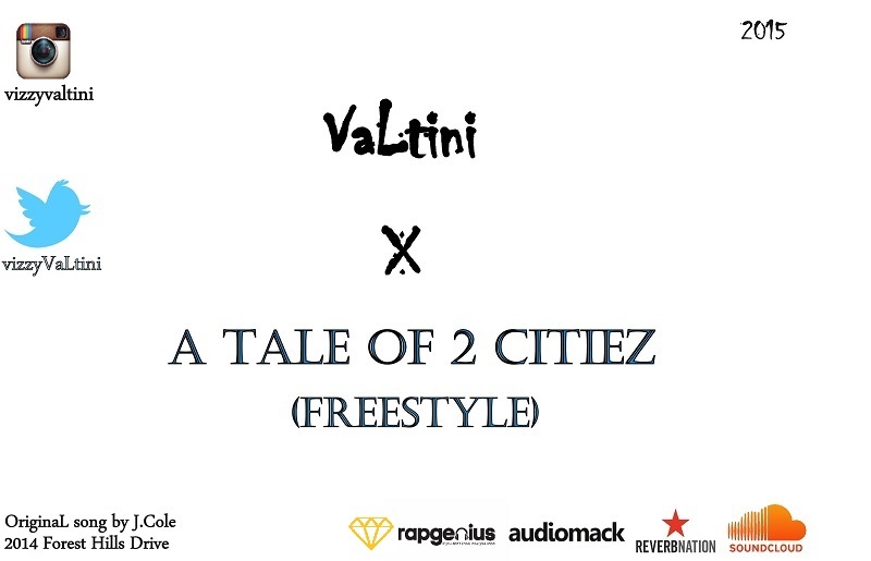 A TaLe of 2 Citiez (FreestyLe)