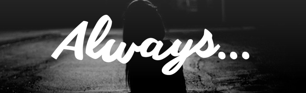Always