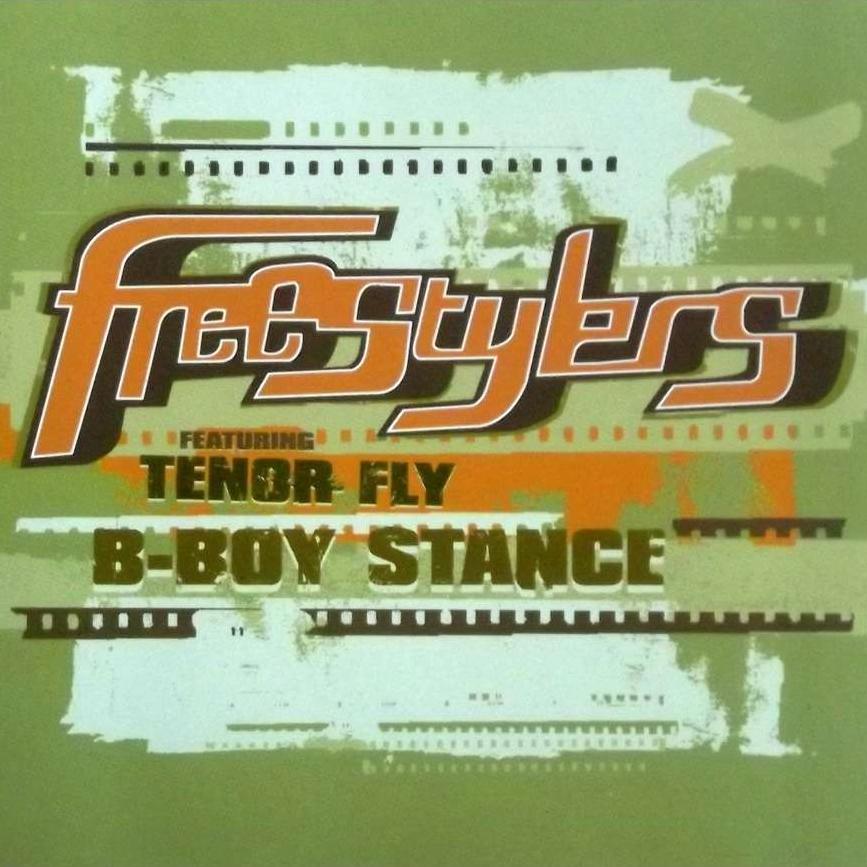 B-Boy Stance (Freestylers Revenge Mix)