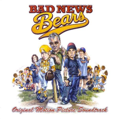Bad News Bears Soundtrack