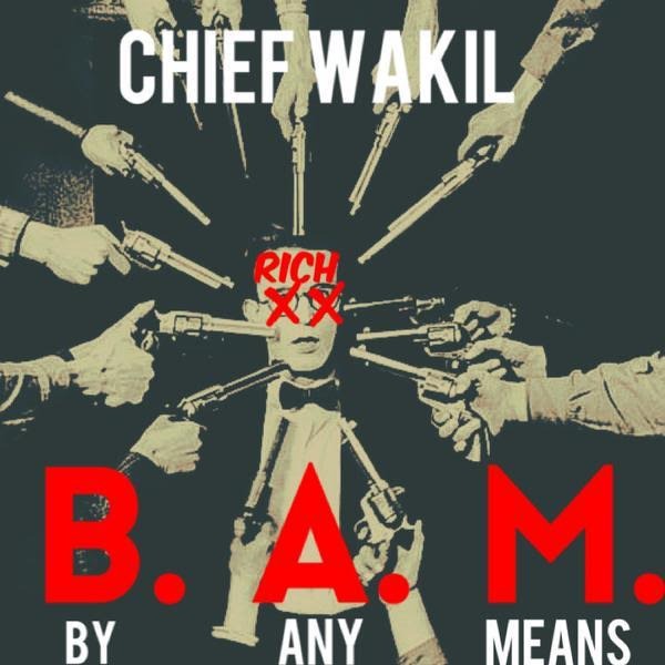 B.A.M. (By Any Means)