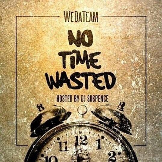 No Time Wasted