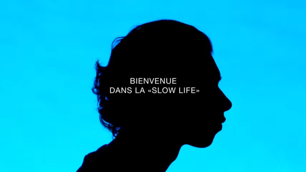 Bienvenue dans la Slow Life