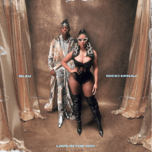 BLEU & Nicki Minaj – Love In The Way