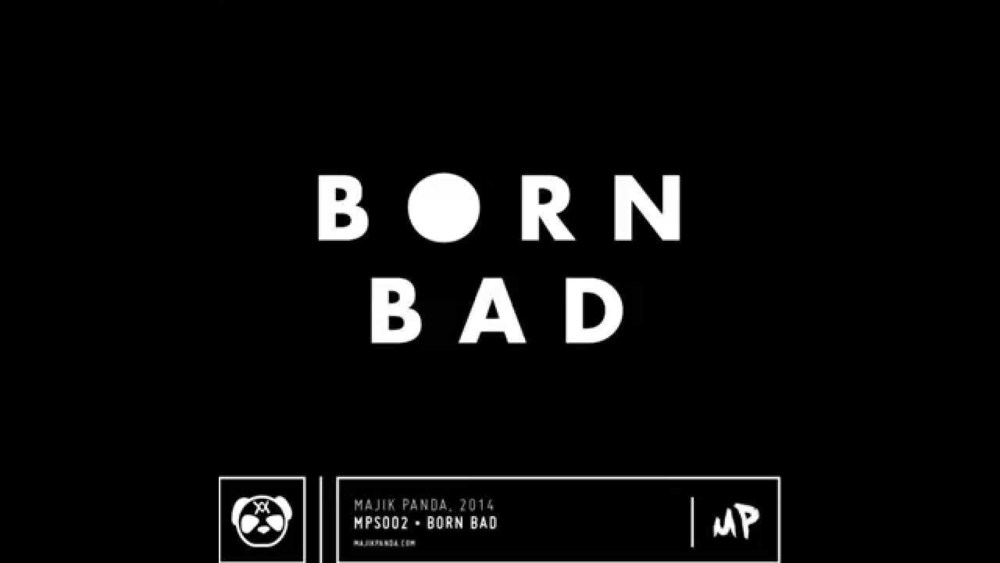 Born Bad