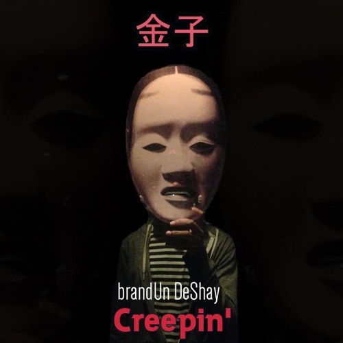 Creepin’
