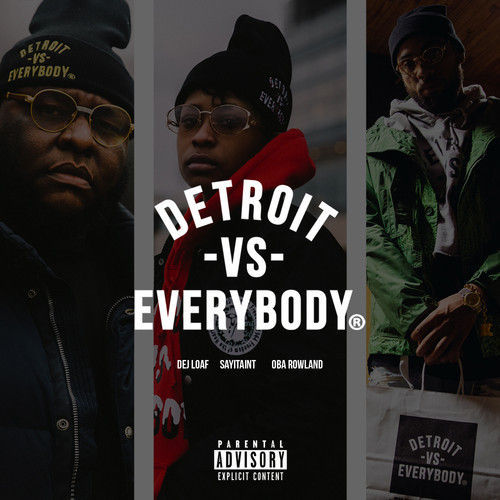 Detroit VS Everybody (Remix)
