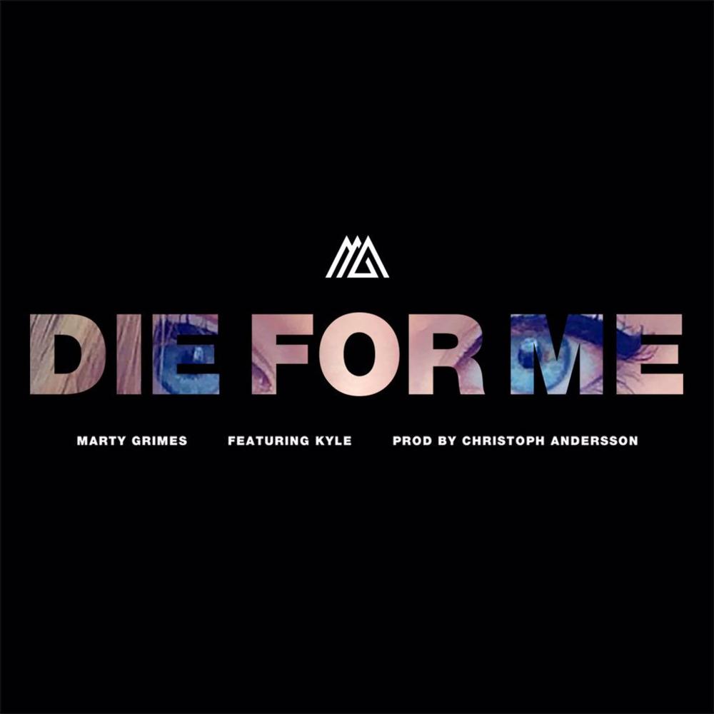 Die For Me