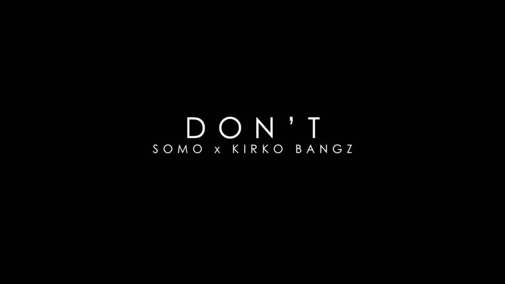 Don’t (Remix)