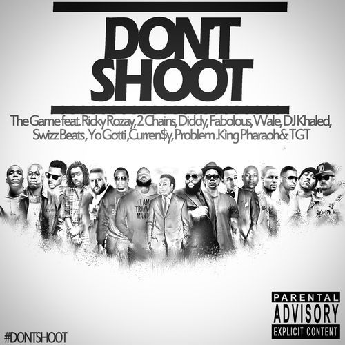 Don’t Shoot