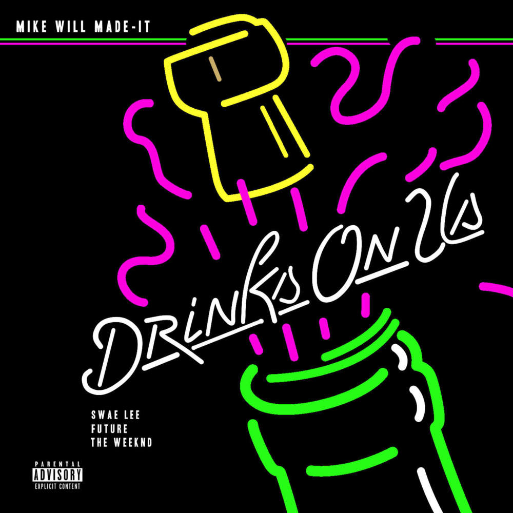 Drinks On Us (Remix)