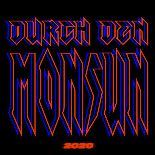 Durch Den Monsun 2020