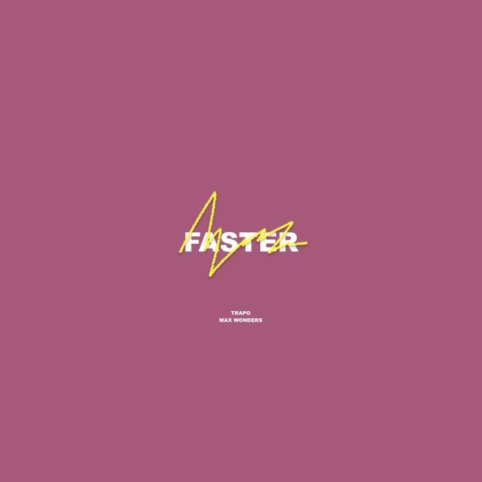 Faster