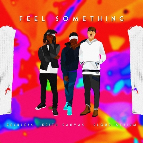 Feel Something