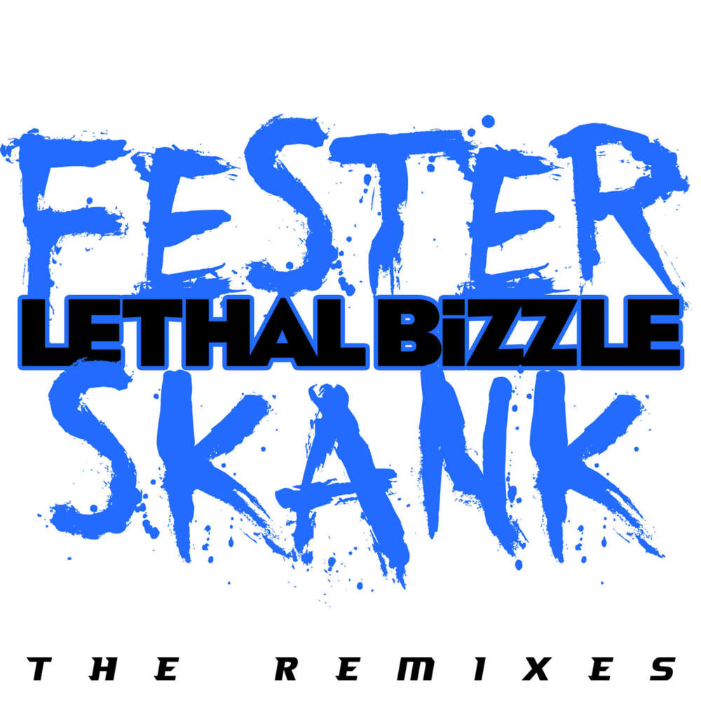Fester Skank (Remix)