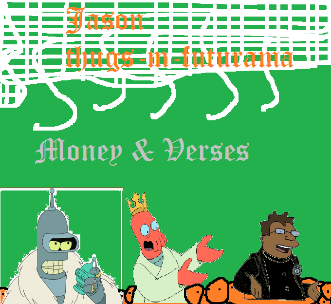 Money & Verses
