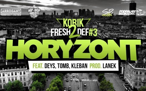 Fresh2def#3 – Horyzont (ft. Deys, Tomb, Kleban) (prod. Lanek)