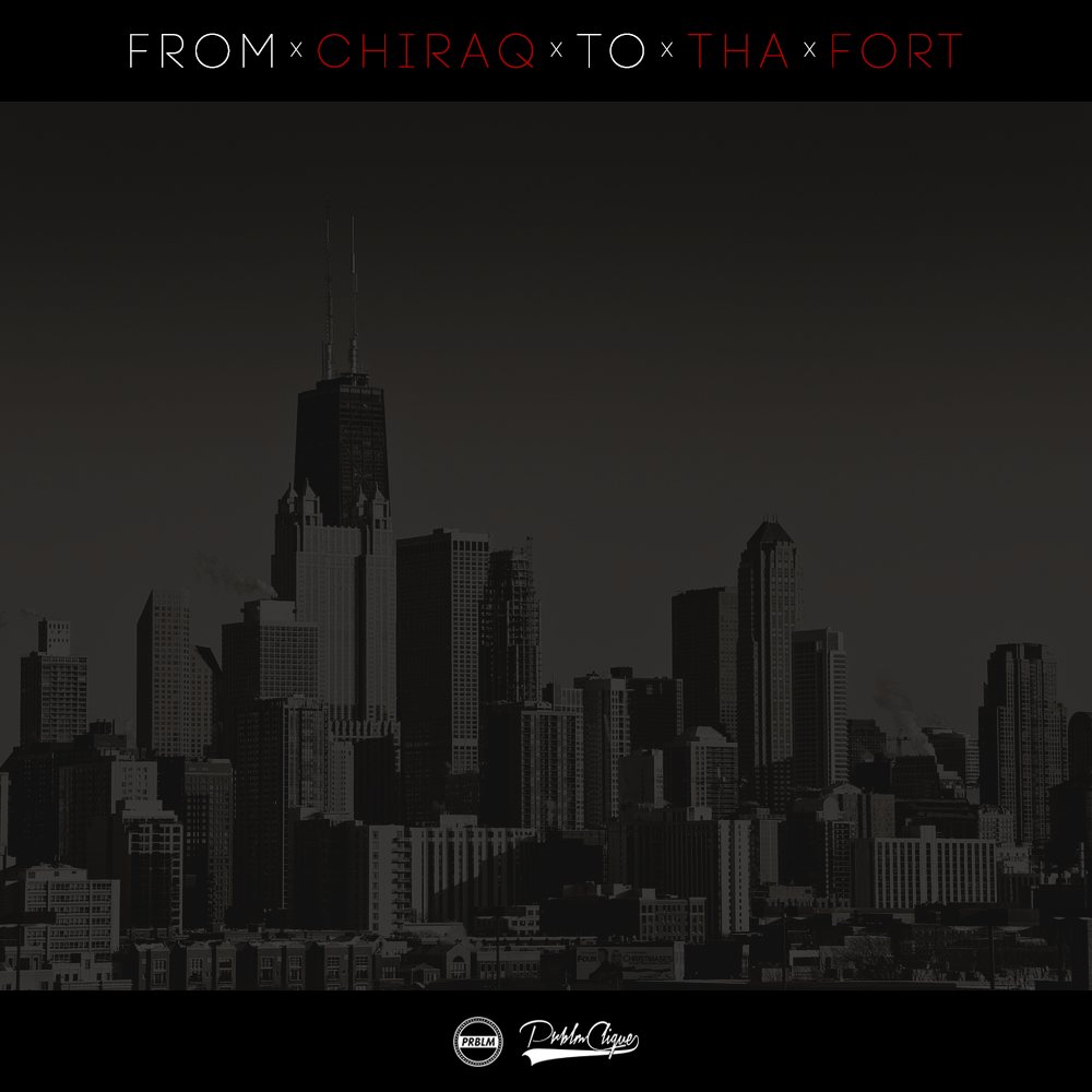 From Chiraq to Tha Fort