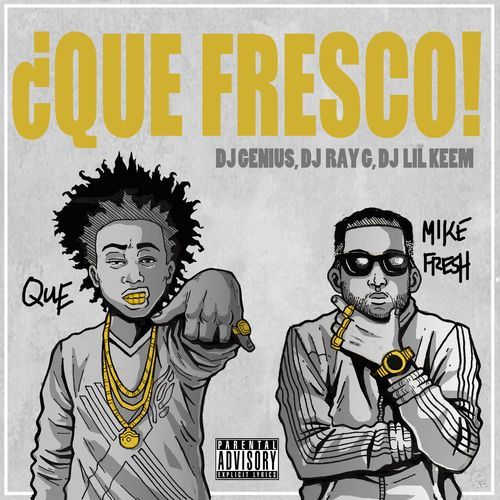 Que Fresco!