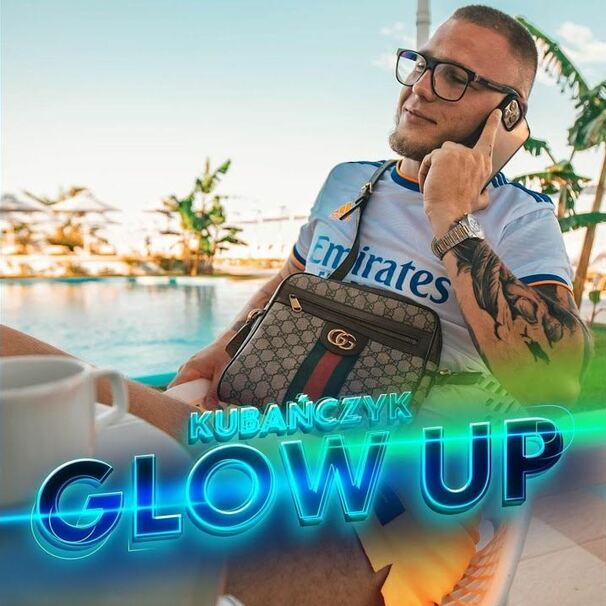 GLOW UP