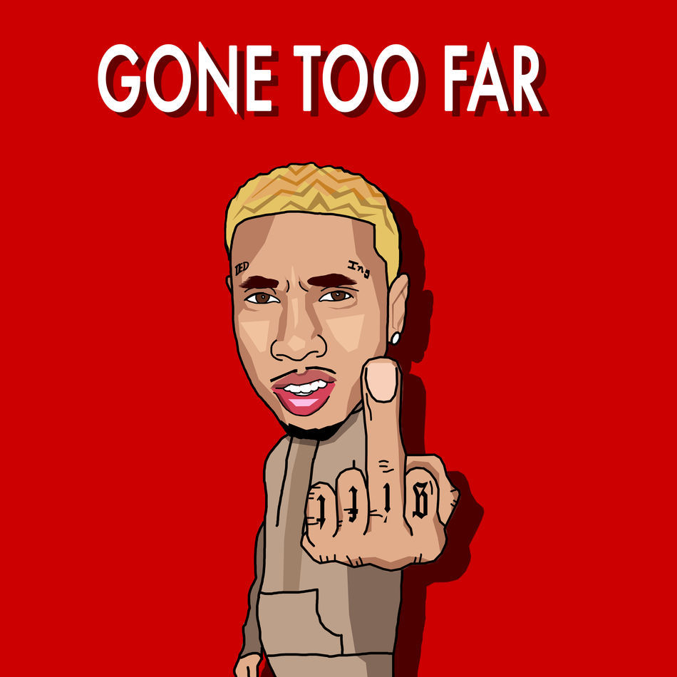 Gone Too Far