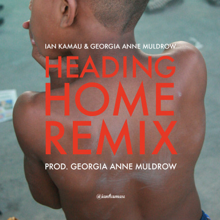 Heading Home REMIX