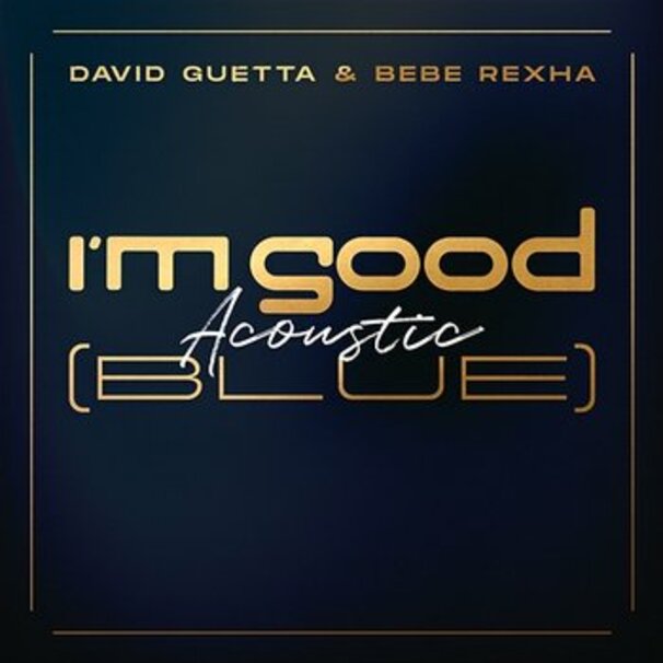 I’m Good (Blue) (Acoustic)