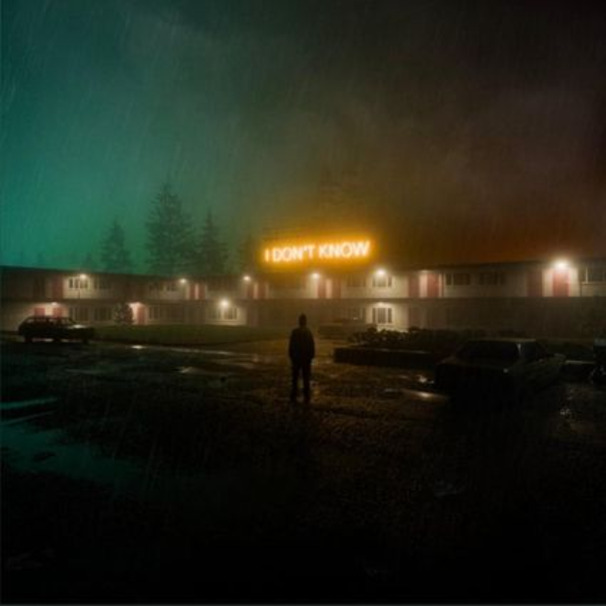 I Don’t Know