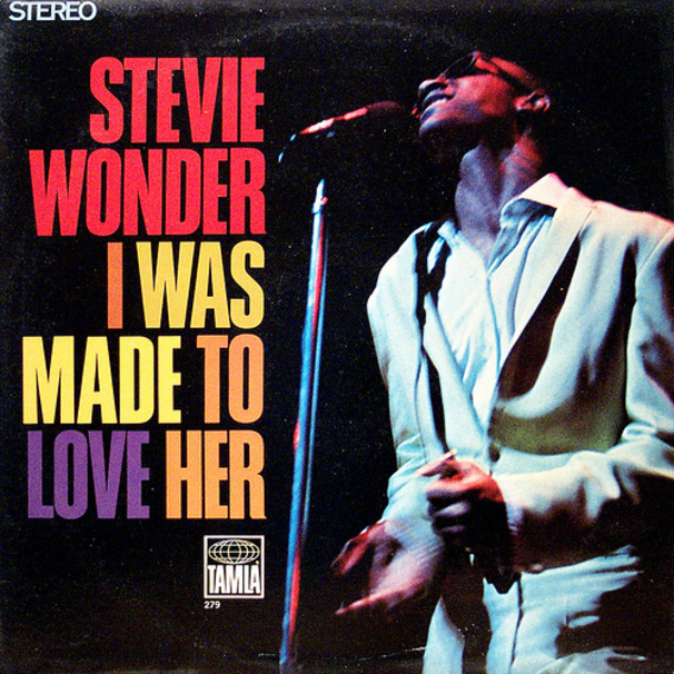 I Was Made To Love Her