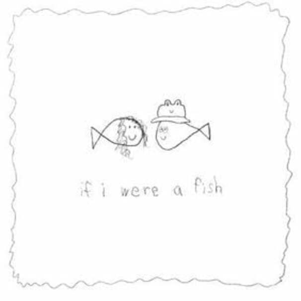 If i were a fish