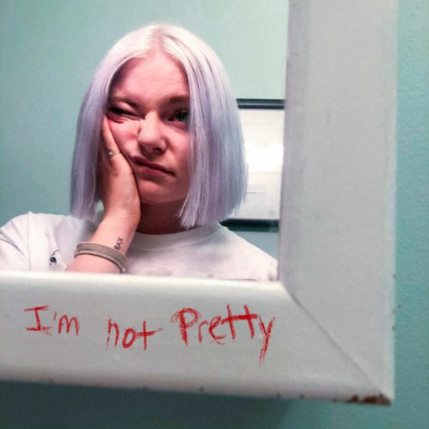 I’m not Pretty