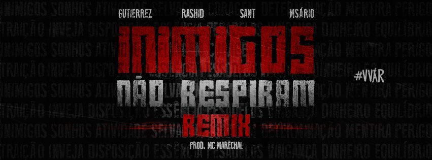 Inimigos Não Respiram (Remix)
