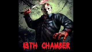 Jason Voorhees Mixtape 13th Chamber