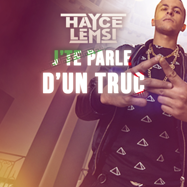 J’te parle d’un truc