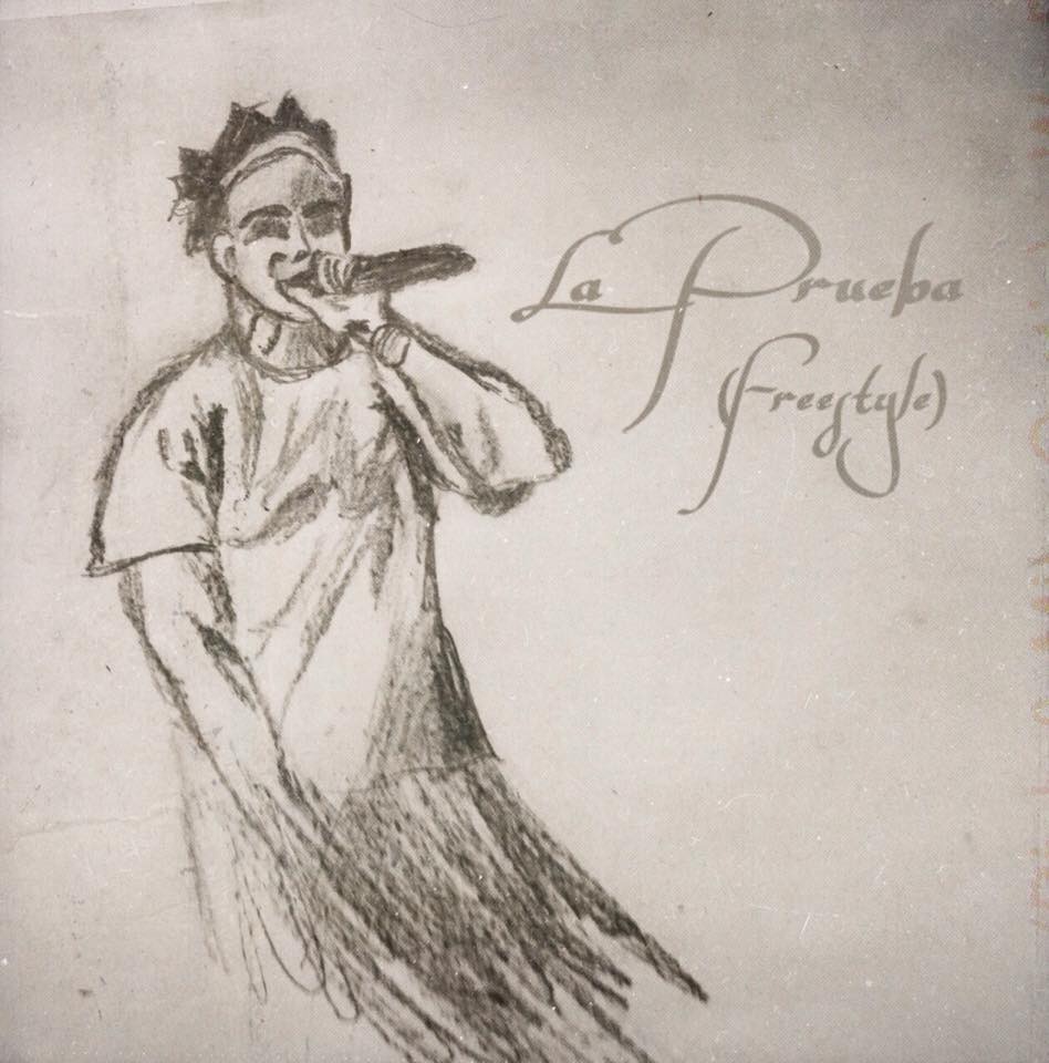 La Prueba (Freestyle)
