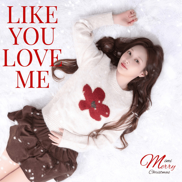 Like You Love Me