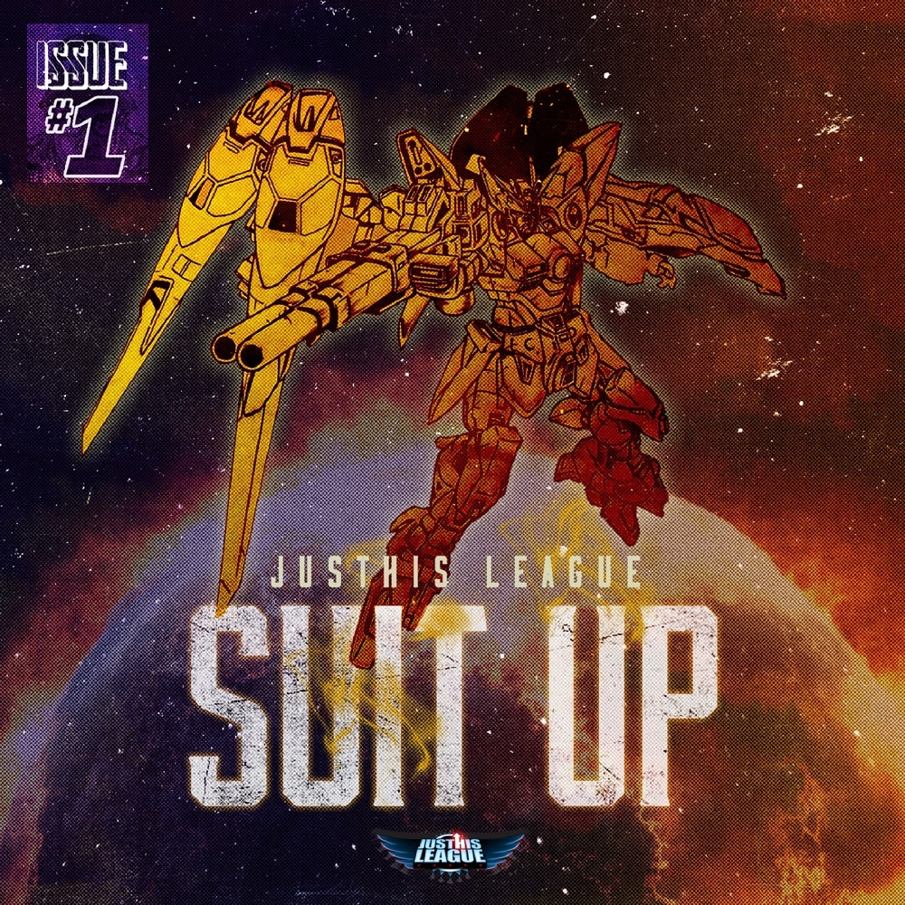 Issue #1: Suit Up