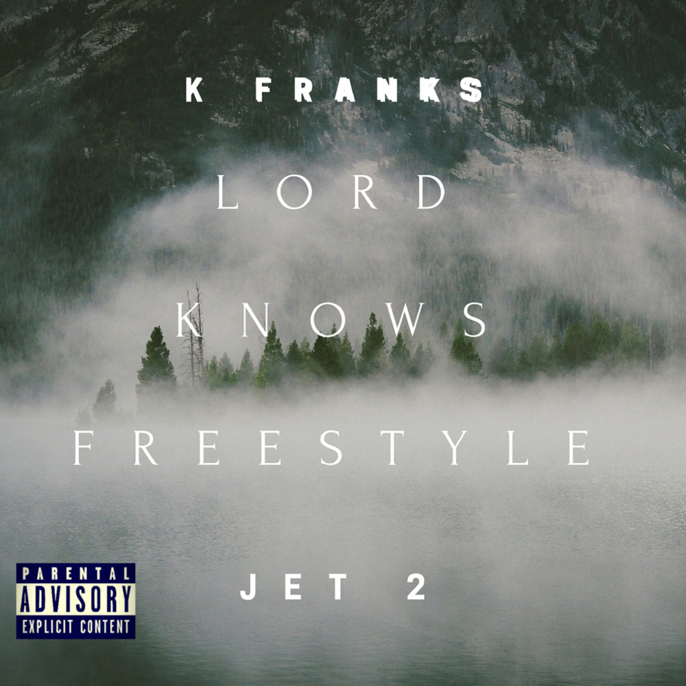 Lord Knows Freestyle