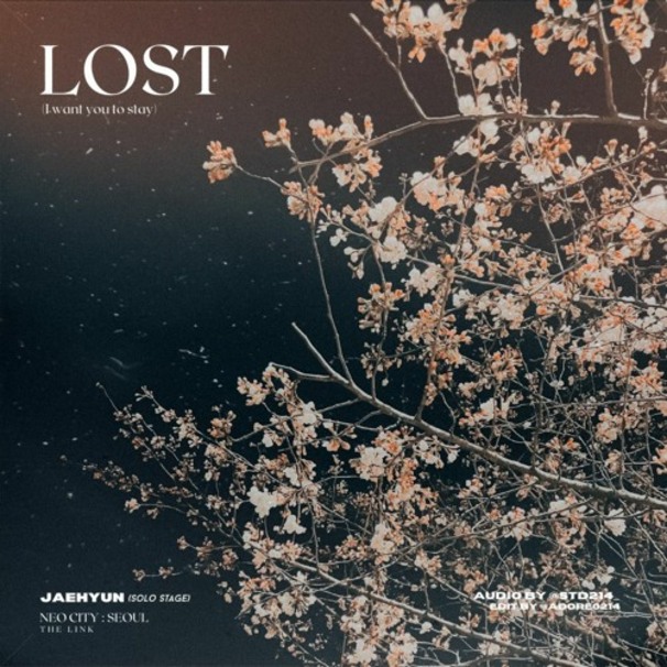 Lost (I Want You To Stay)