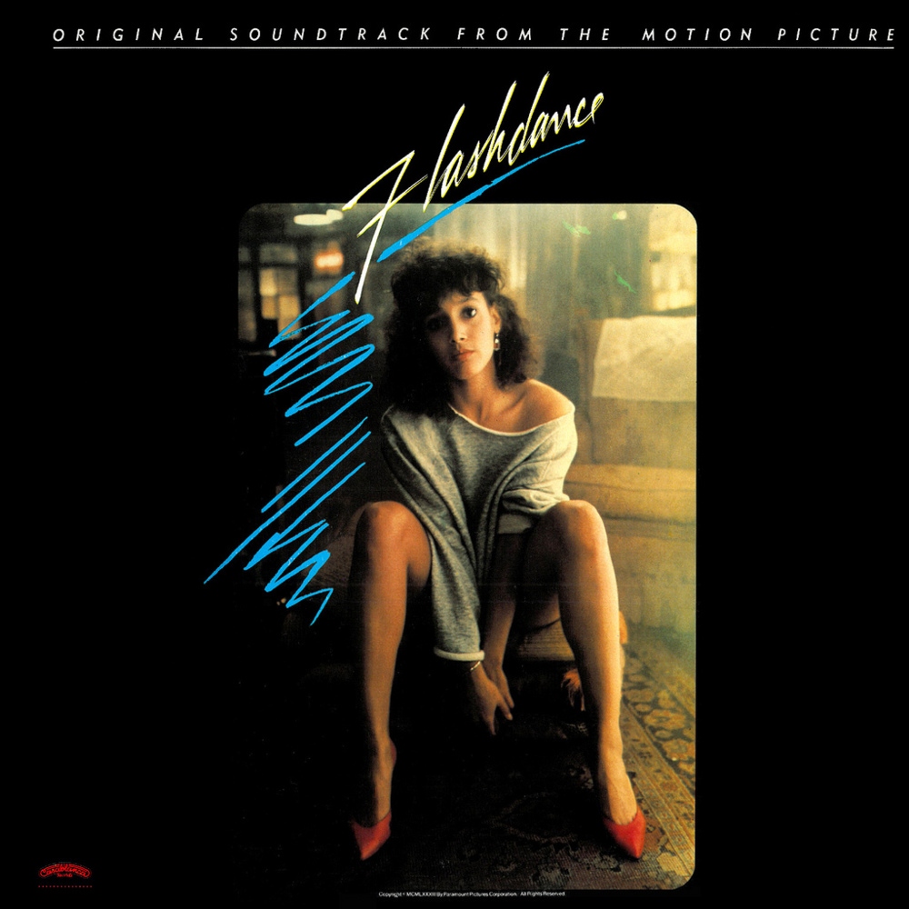 Flashdance: Original Soundtrack from the Motion Picture