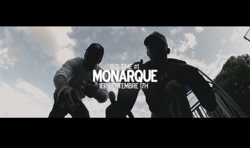 Monarque #Bizitime1